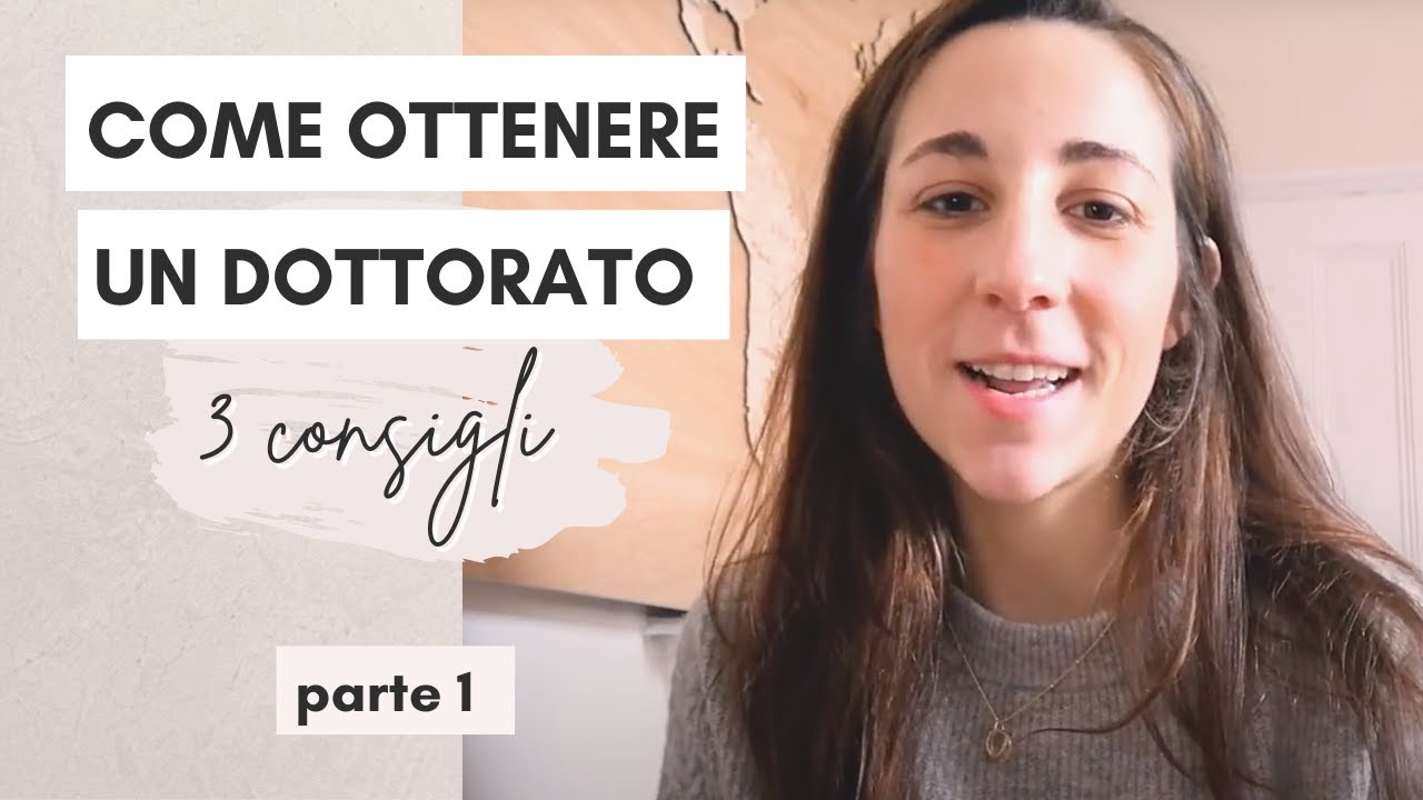 ACCEDERE AD UN DOTTORATO DI RICERCA (PhD): 3 consigli utili