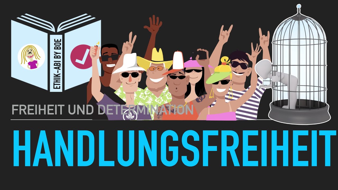 Was ist Handlungsfreiheit?