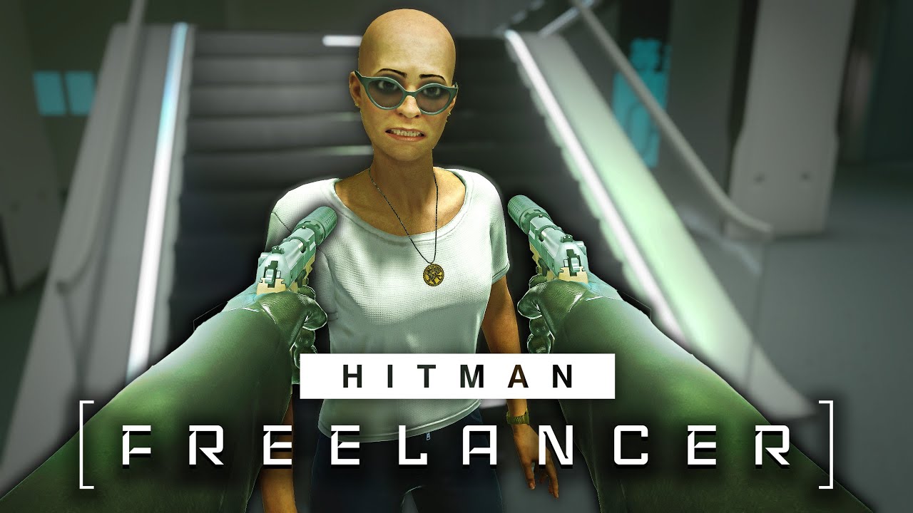 HITMAN Freelancer but in First Person
