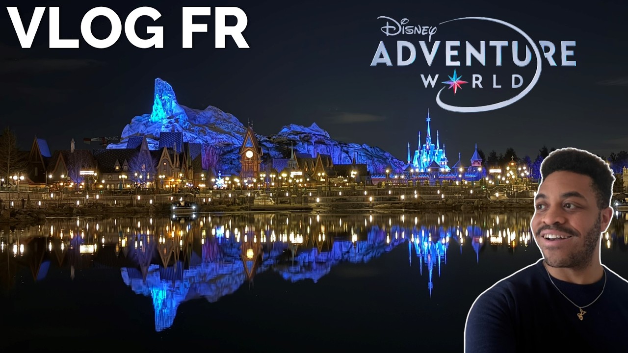 VLOG - WOLRD OF FROZEN À DISNEY ADVENTURE WORLD !