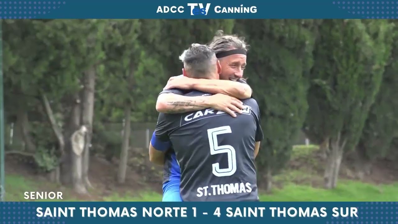 #CanningTVes SAINT THOMAS NORTE vs SAINT THOMAS SUR - SENIOR A #ADCC