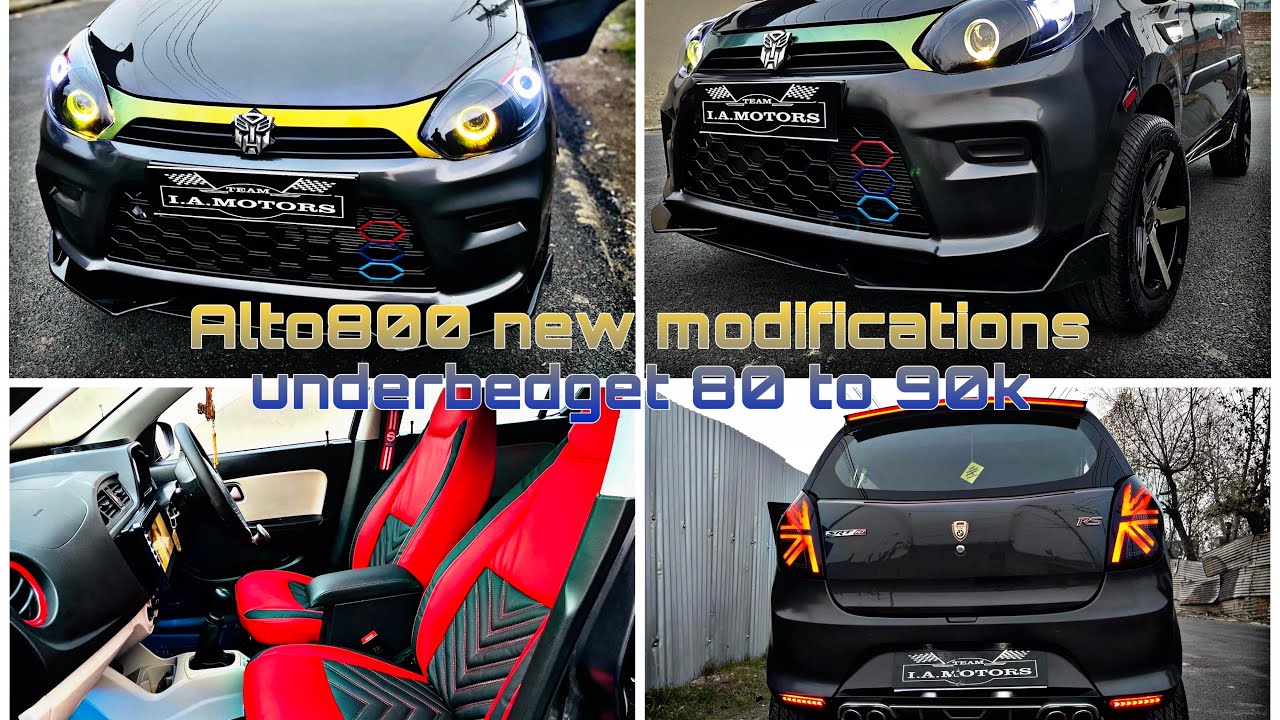 Maruti suzuki Alto800 budget Rs 80 to 90k Modifications💥  | I A MOTORS