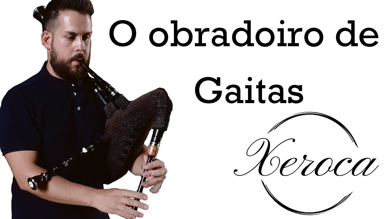 🔴🔴O Obradoiro de gaitas XEROCA😍😍