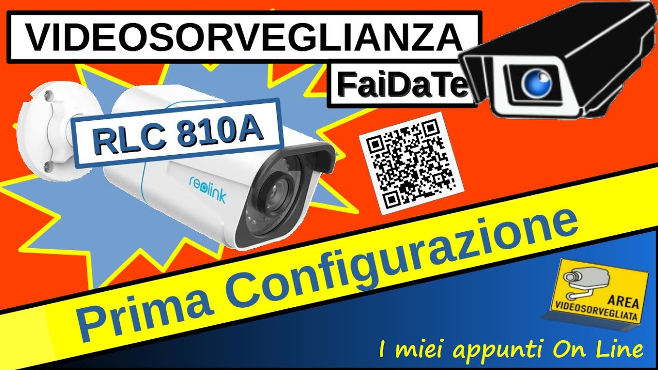 Telecamera REOLINK 810A - Unboxing e prima configurazione con l'APP