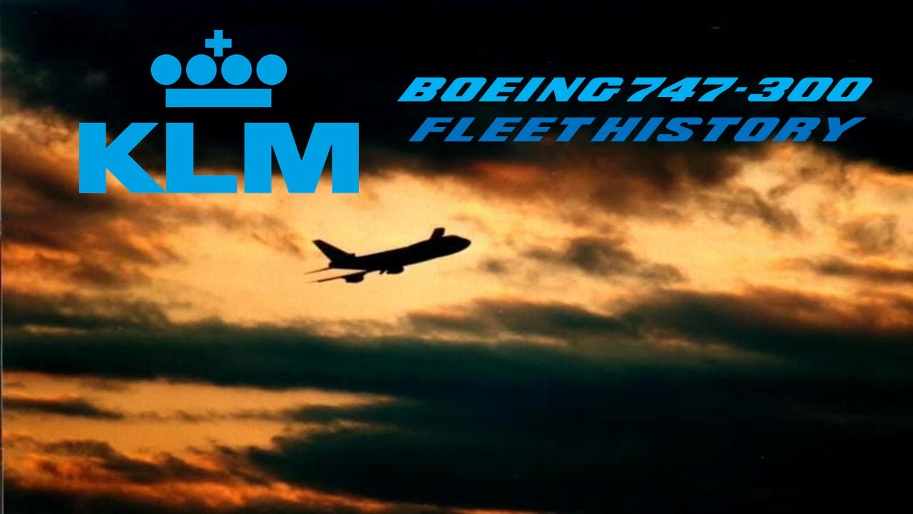 KLM Boeing 747-300 Fleet History (1983-2003)