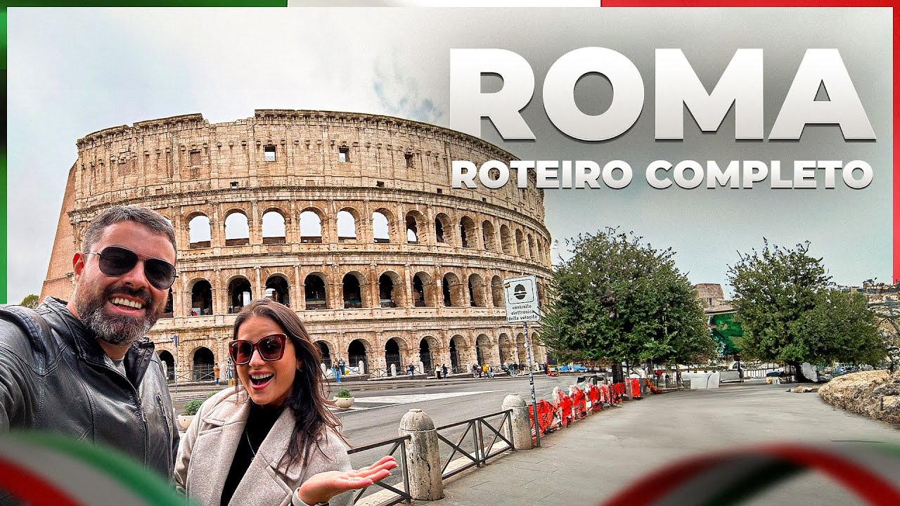 ROMA 2025: Roteiro Completo + O Que Fazer e Quanto Custa