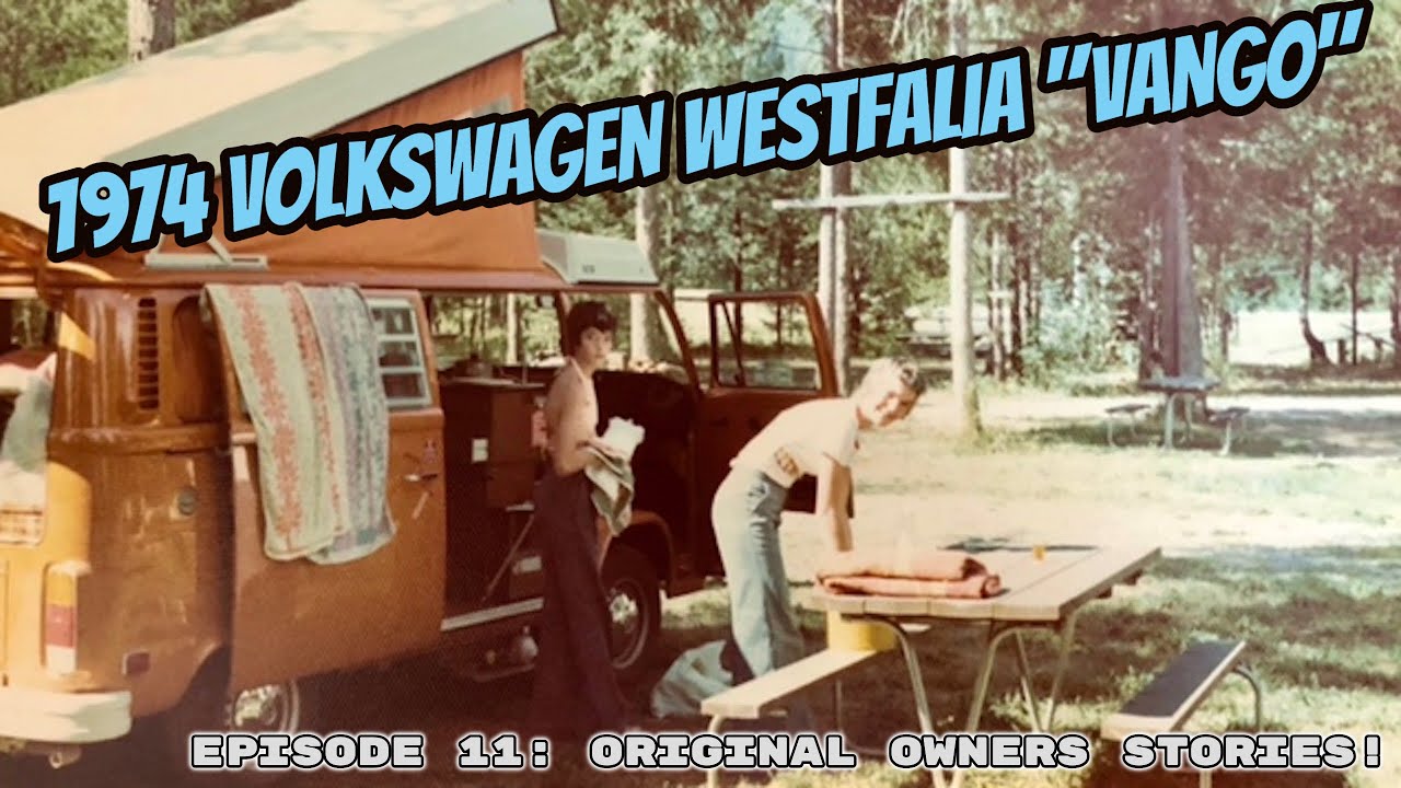 Original Westfalia Owner History Episode #11 1974 VW Westfalia Rescue
