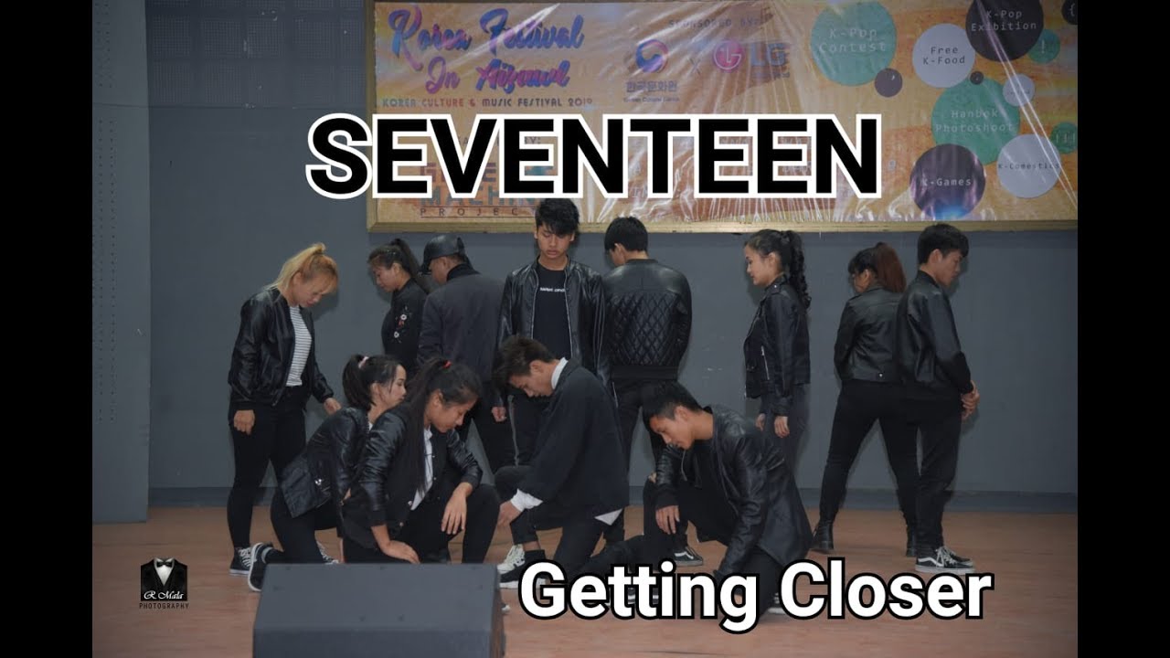 LG K-Pop Contest at Korea Festival in Aizawl - Seventeen Getting Closer by Born UniQue