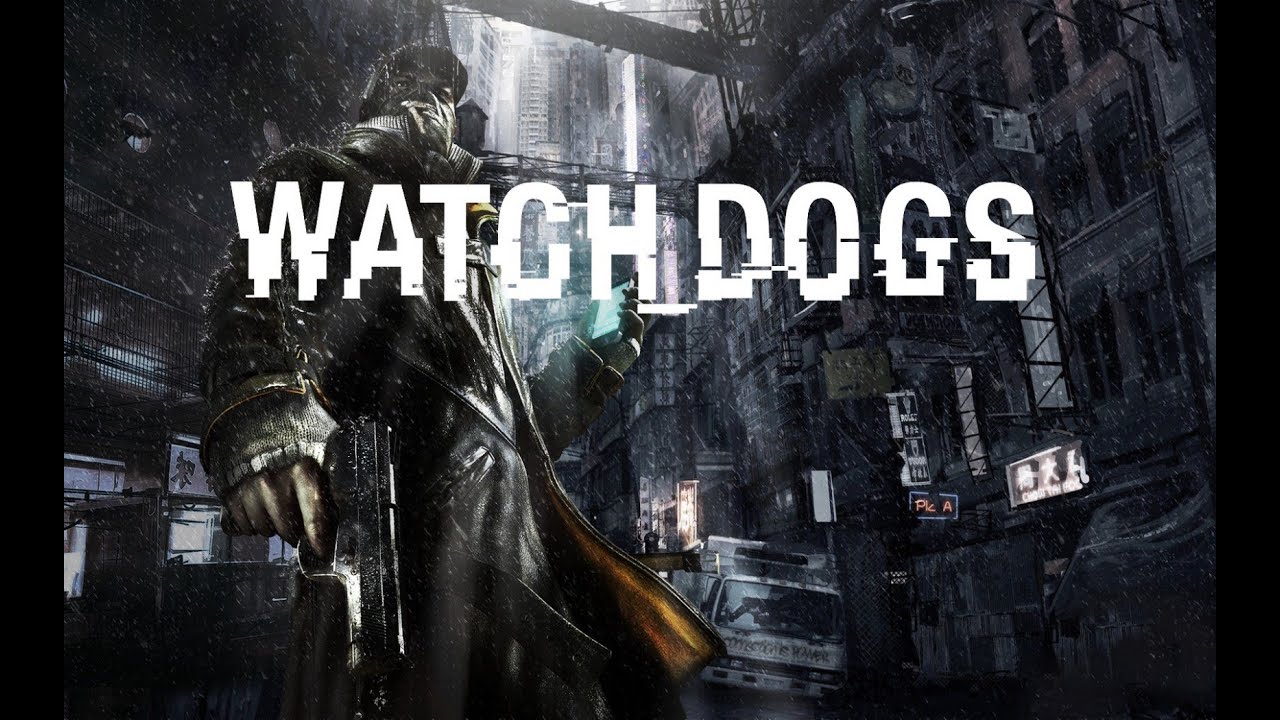 Watch dogs 