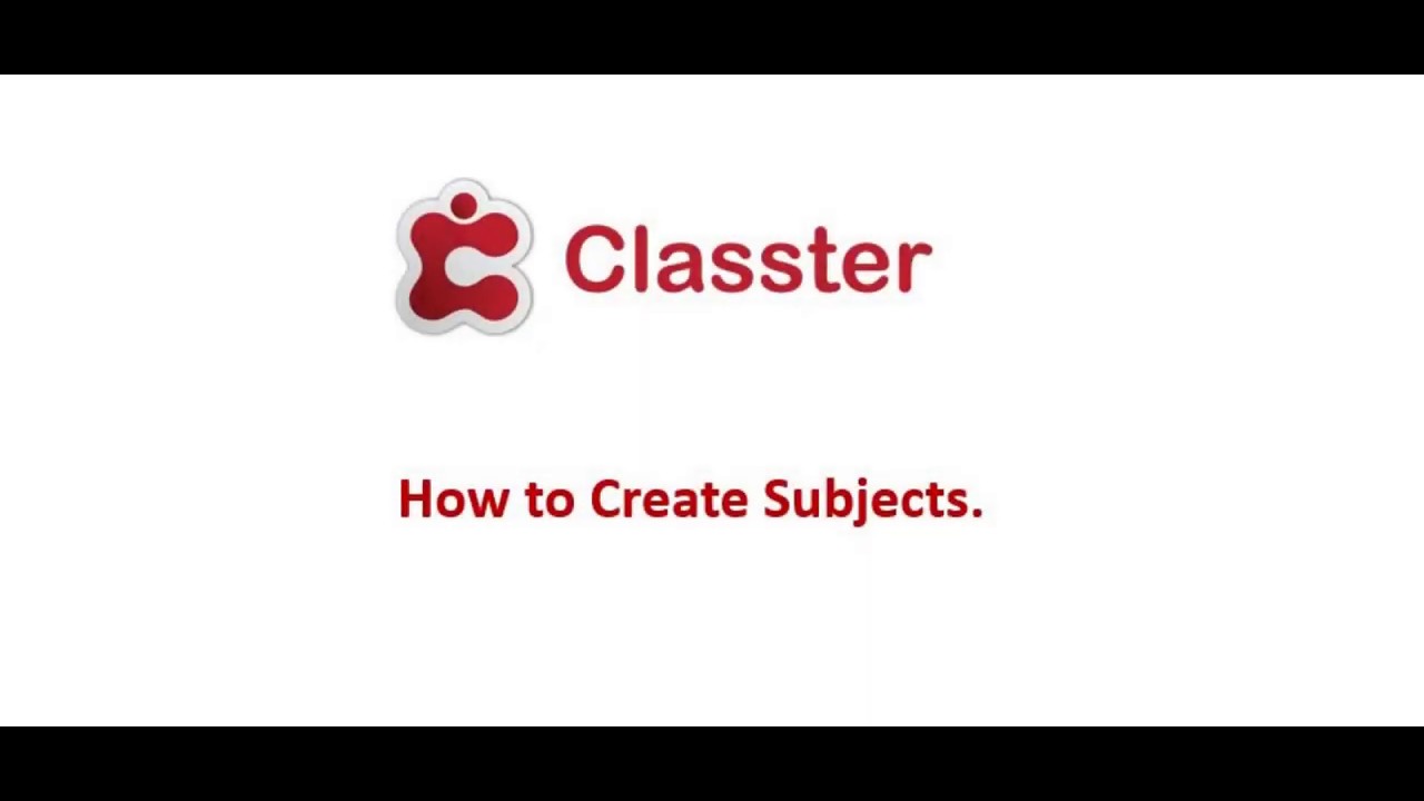 Classter | How to Create Subjects