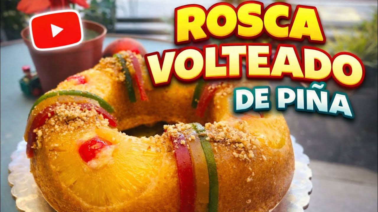 Rosca de Volteado de Piña 🍍 