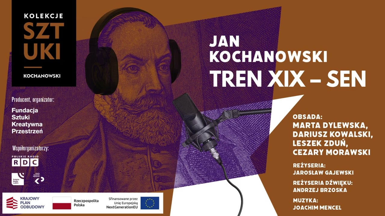 Jan Kochanowski: Tren XIX – Sen