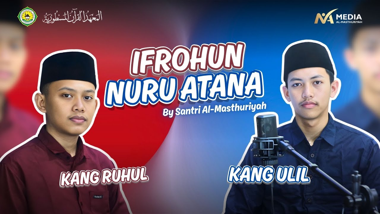 Ifrohun Nuru Atana - Vocal by Ruhul ft Ulil