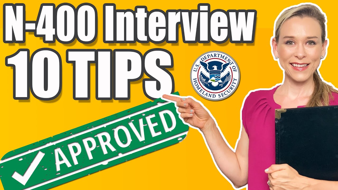 How to PASS US Citizenship Interview and Test | 10 Tips for N-400
