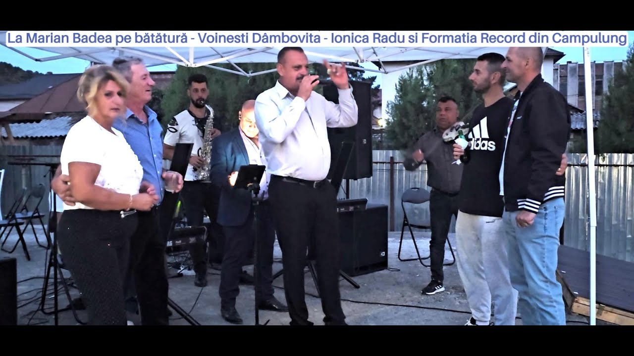 Ca dupa nunta, la Marian Badea pe bătătura - Voinesti Dambovita - Formatia Record & Ionica Radu