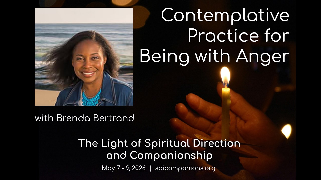 Workshop by Brenda Bertrand - Contemplative Practice for Being with Anger