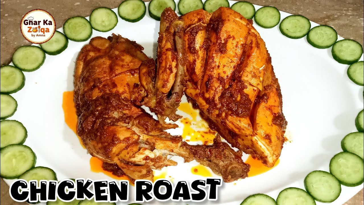 How to Make Perfect Masaledar Chicken Roast | GharkaZaiqabyAmna