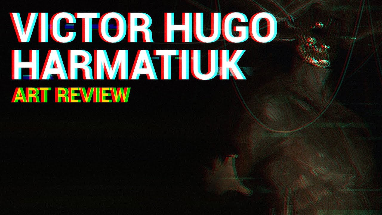 Victor Hugo Harmatiuk | Art Review