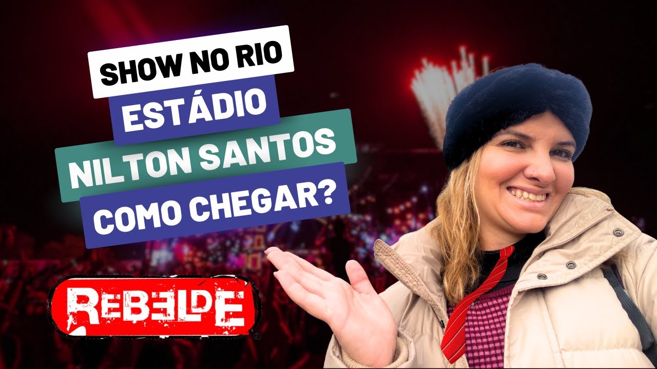 SHOW no EST&Aacute;DIO NILTON SANTOS (ENGENH&Atilde;O) - COMO CHEGAR, ONDE SE HOSPEDAR - RBD - TAYLOR SWIFT