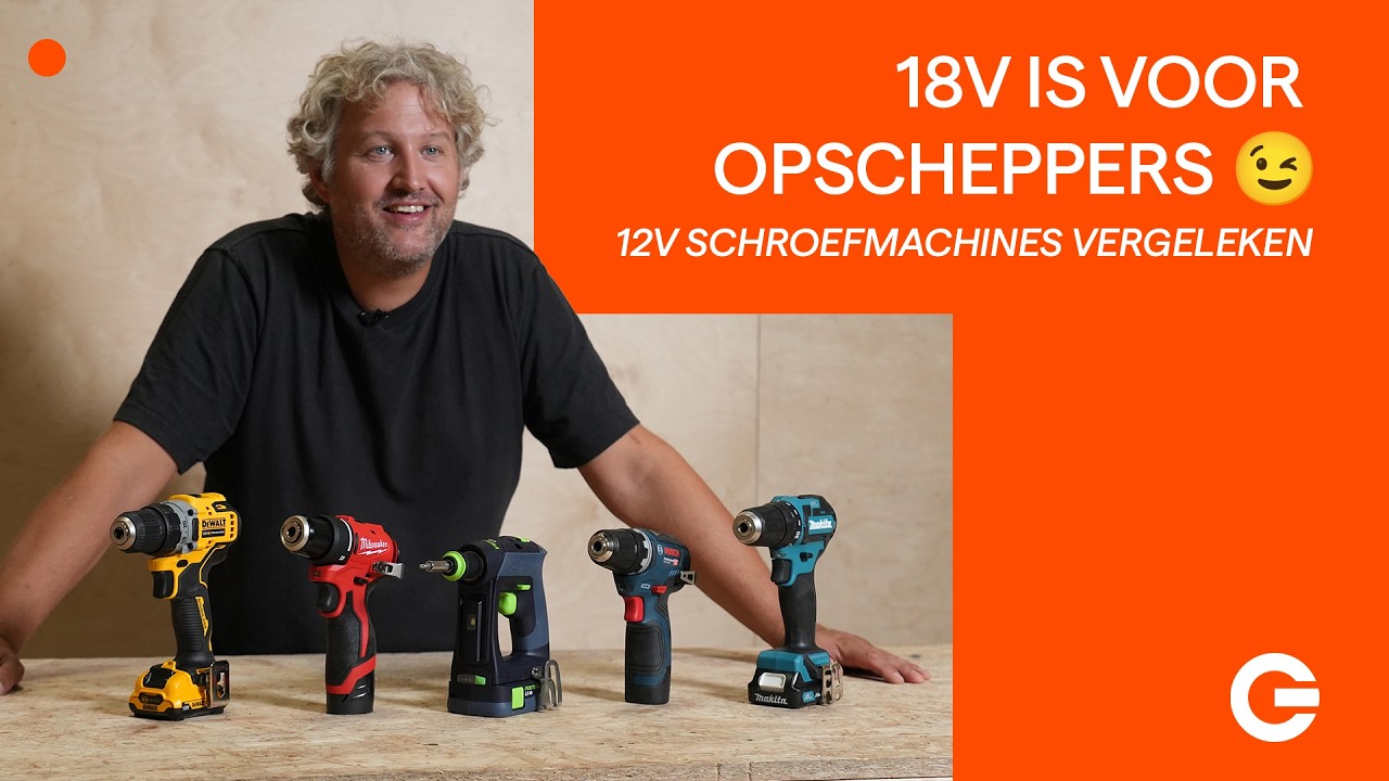 18V is voor OPSCHEPPERS 😉12V accu schroefmachines vergeleken.