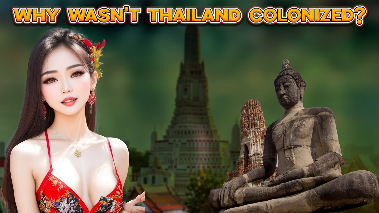 why wasn't thailand colonized?