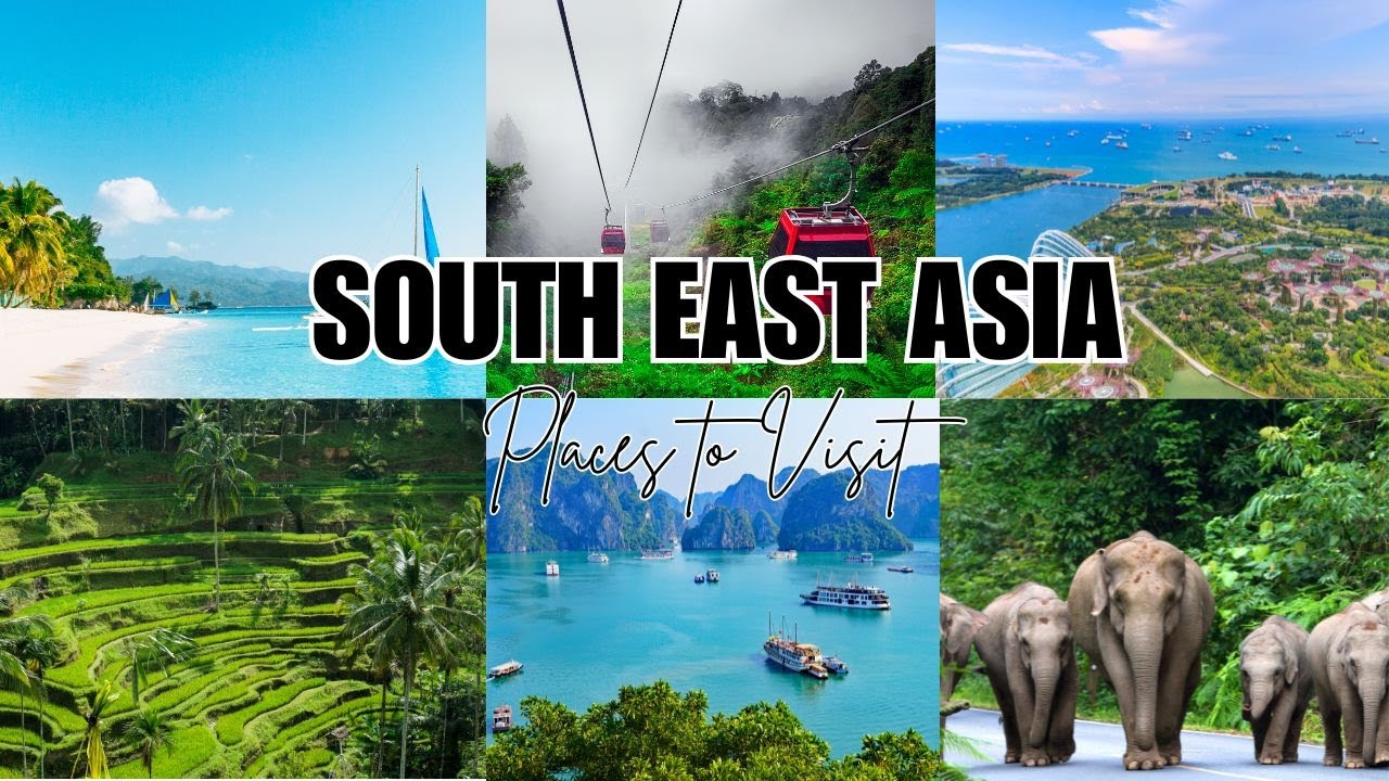 Places to Visit in South East Asia - Travel Guide #travel #asia