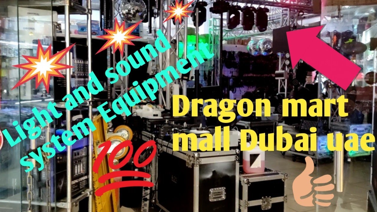 Light and sound Equipment in Dragon mart mall Dubai uae