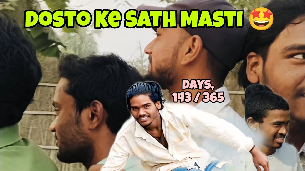 Gaw Me Dosto Ke Sath masti🤩!! Mera Gaw 🥰 !! Days:- 143 / 365 !! #vlog #dailyvideo #dailyvlog #ranjit