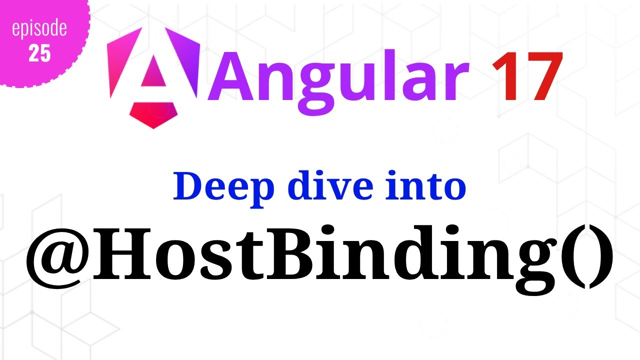 #Angular 17 - Episode - 25 | Deep dive into @HostBinding | Dynamically style element | Hindi