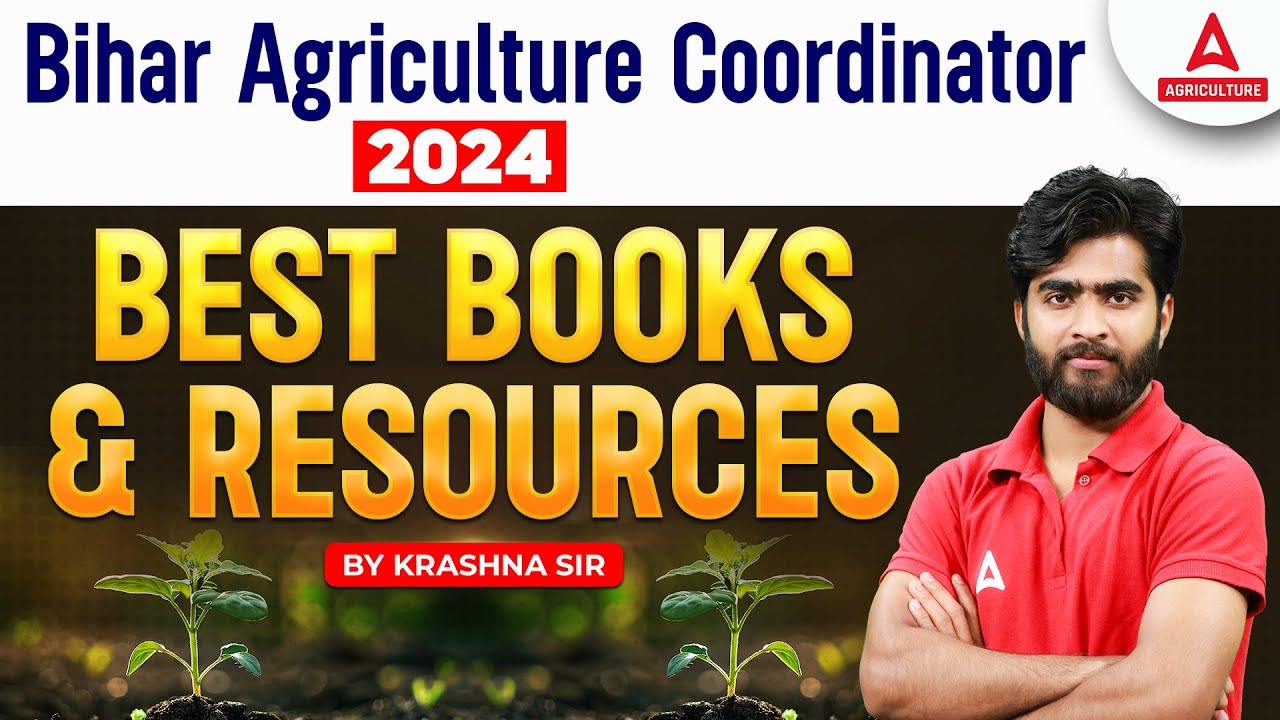 Best Books & Resources for Bihar Agriculture Coordinator 2024 | By Krashna Sir