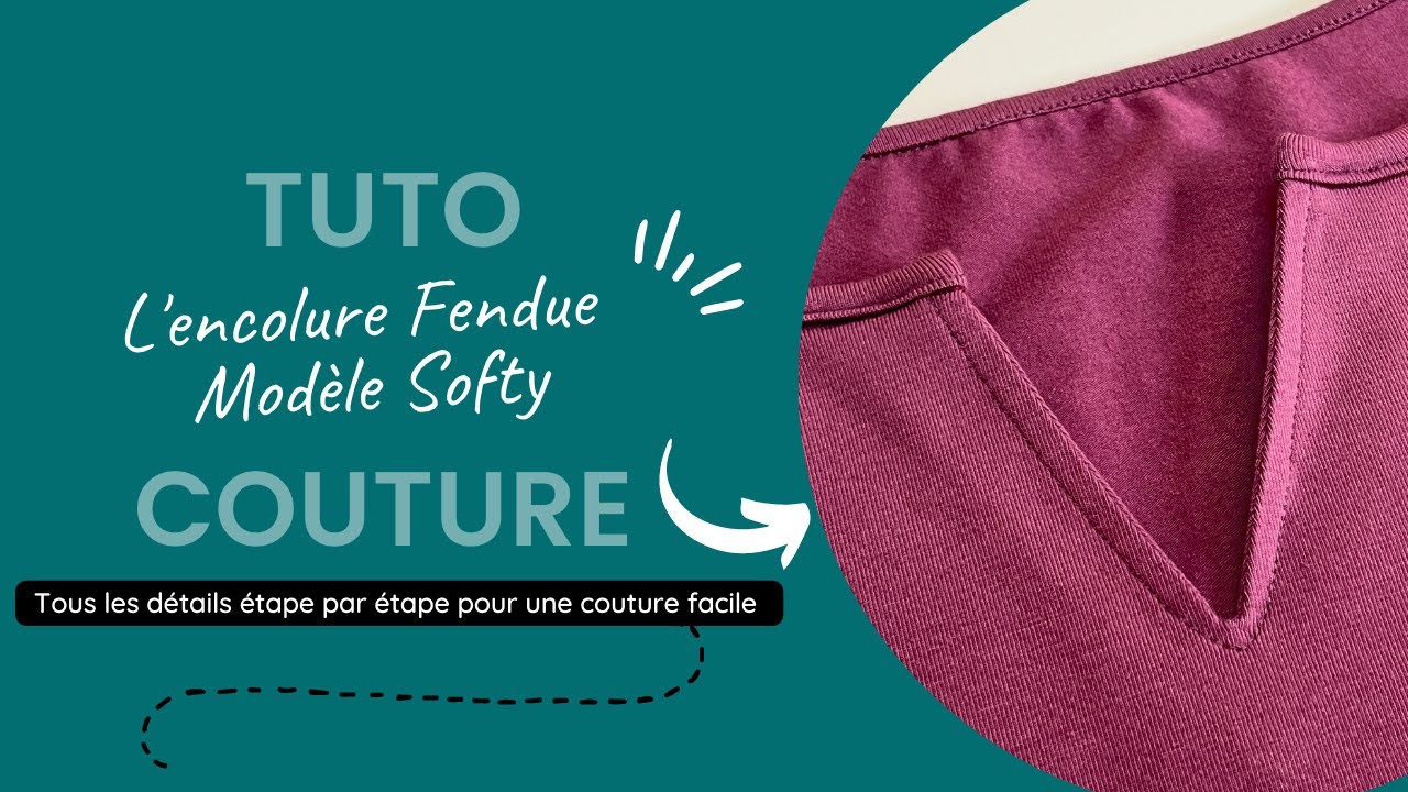 Tuto couture : l'encolure fendue, modèle Softy