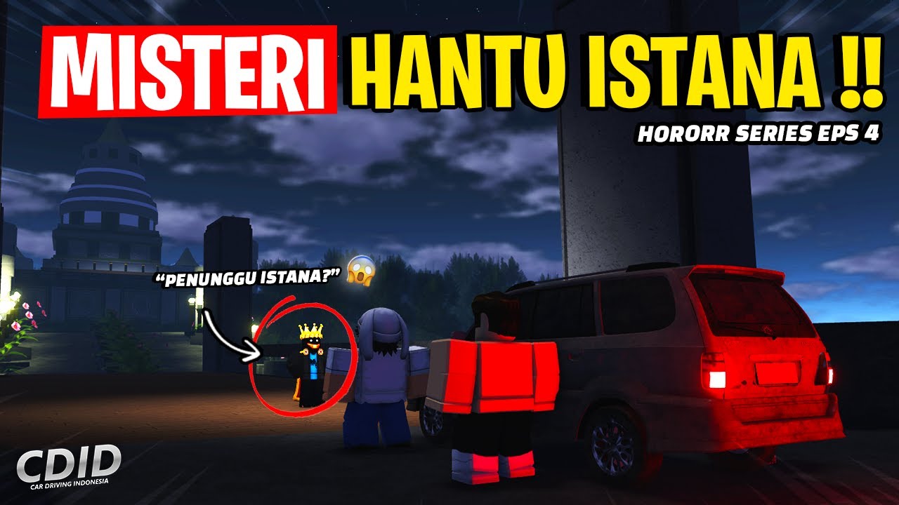 MISTERI HANTU ISTANA 😱!! CDID ROLEPLAY FILM- #cdid #cdidindonesia