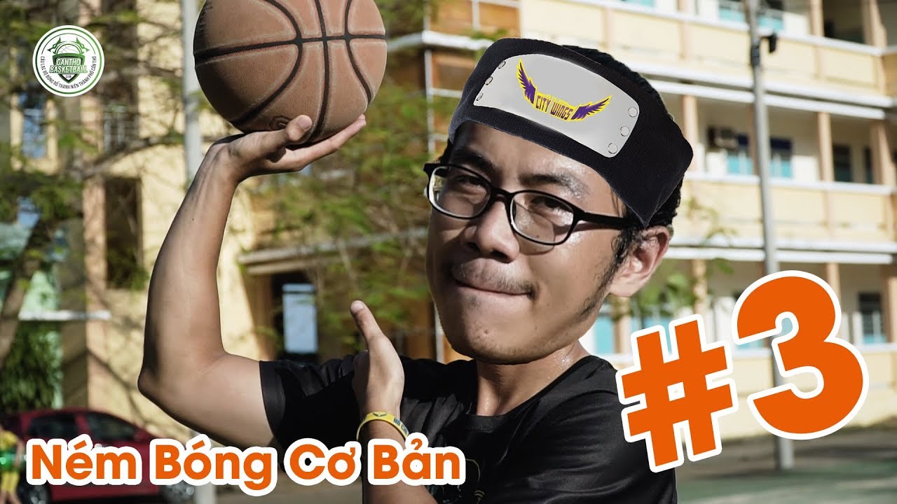 [Bóng Rổ Cơ Bản #3] Ném bóng cơ bản và cách để trở thành Shooter khét tiếng !!