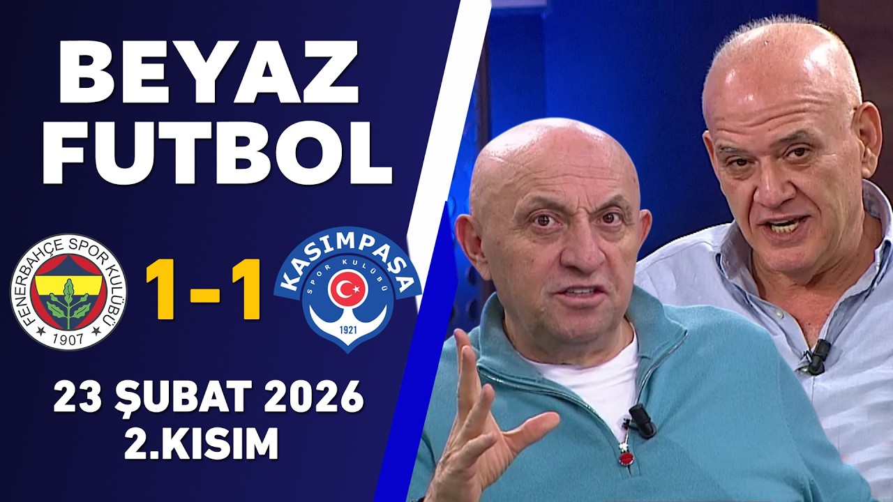 Derin Futbol 23 Şubat 2.Kısım / Fenerbahçe 1-1 Kasımpaşa