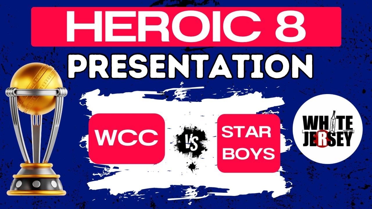 HEROIC T20 LEAGUE SEASON 8 FINAL MATCH PRESENTATION
