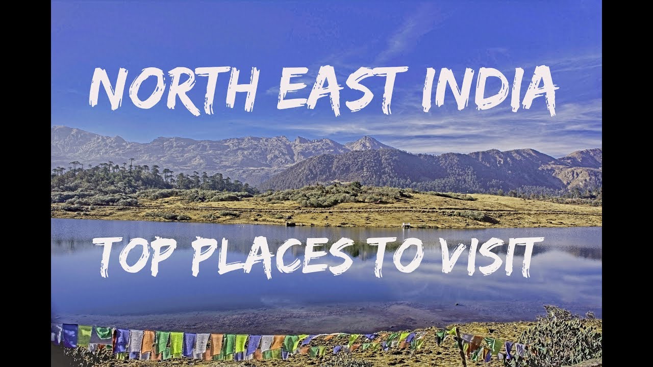 15 Places to visit In North East India  | Detailed itinerary  | Safar Stories