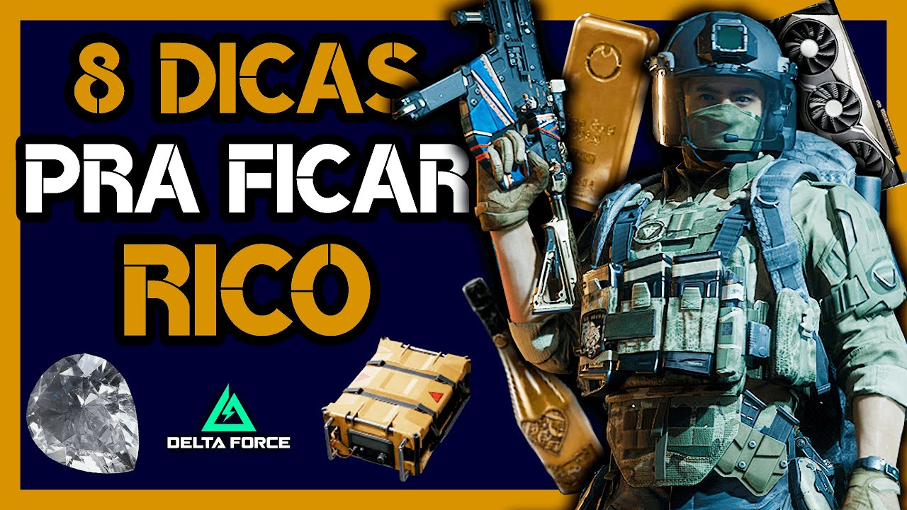 Voc&ecirc; vai ficar rico no Delta Force com essas dicas (GARANTIDO)!