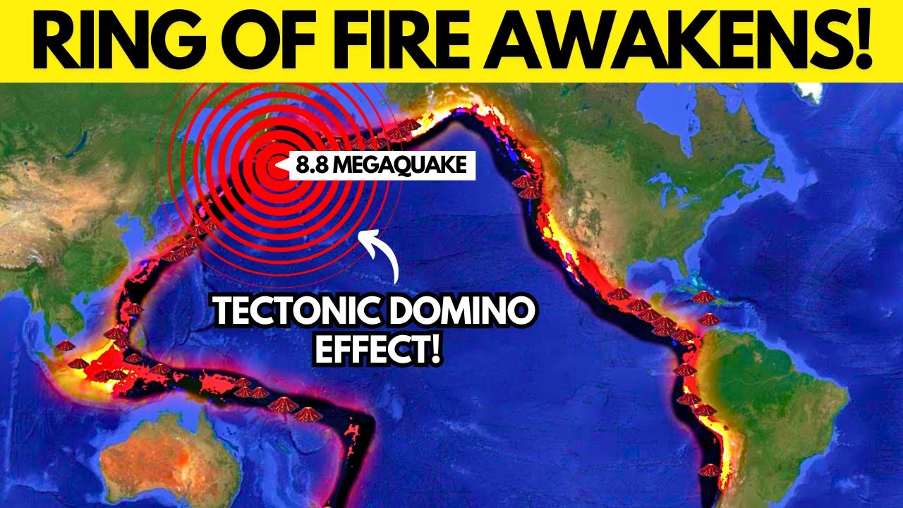 The Ring Of Fire Is Exploding: Megaquakes Are Triggering Eruptions Across The Pacific