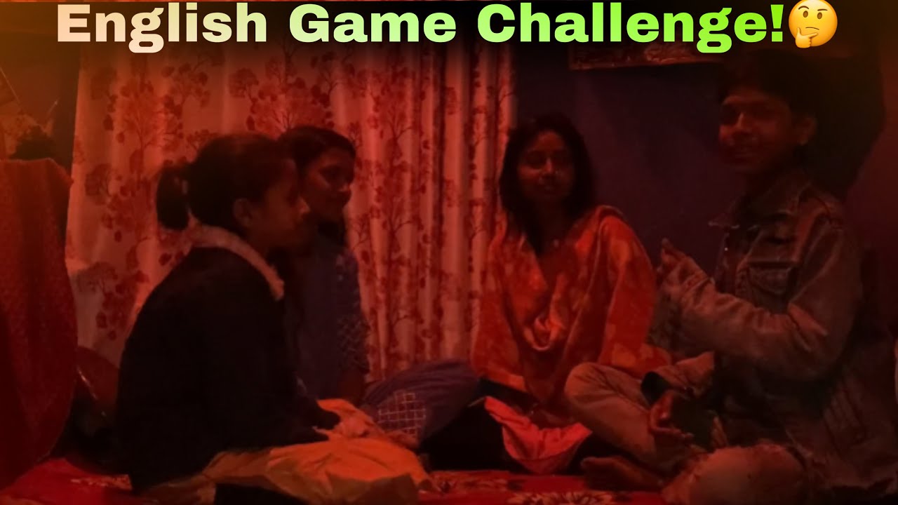 English Game Challenge Video with Family!