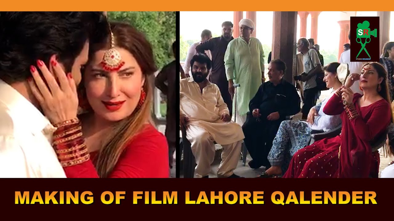 MAKING OF FILM LAHORE QALENDER