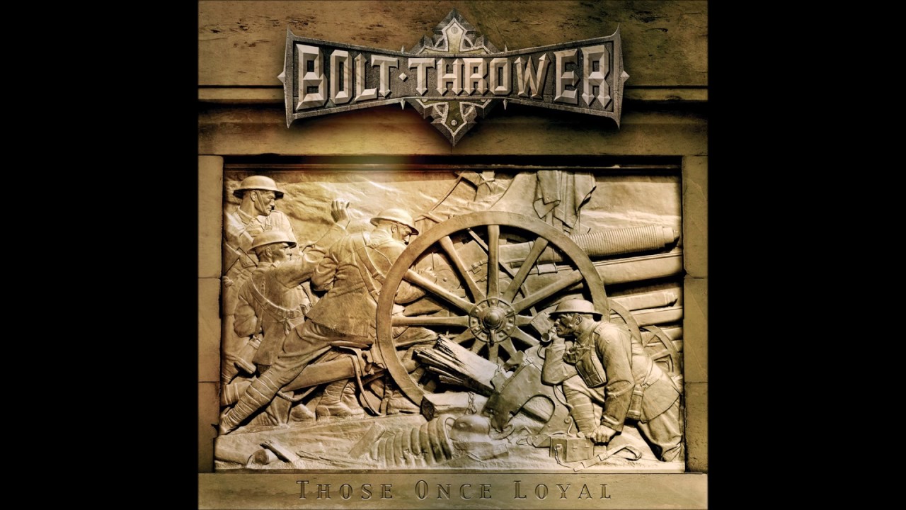 Bolt Thrower - When Cannons Fade