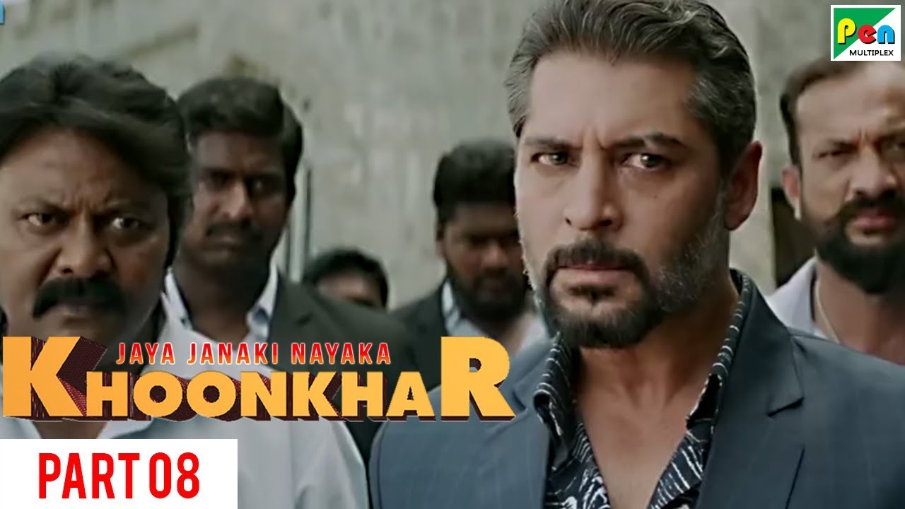 Jaya Janaki Nayaka KHOONKHAR | Part 8 | Full Dubbed Movie | Bellamkonda Sreenivas, Rakul Preet Singh