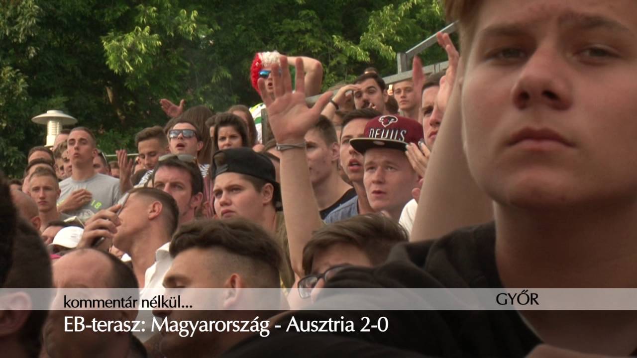 EB-terasz: Magyarország - Ausztria 2-0