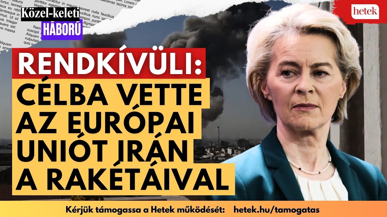 Kínos bejelentés: mindenki Von der Leyenen röhög Iráni háború