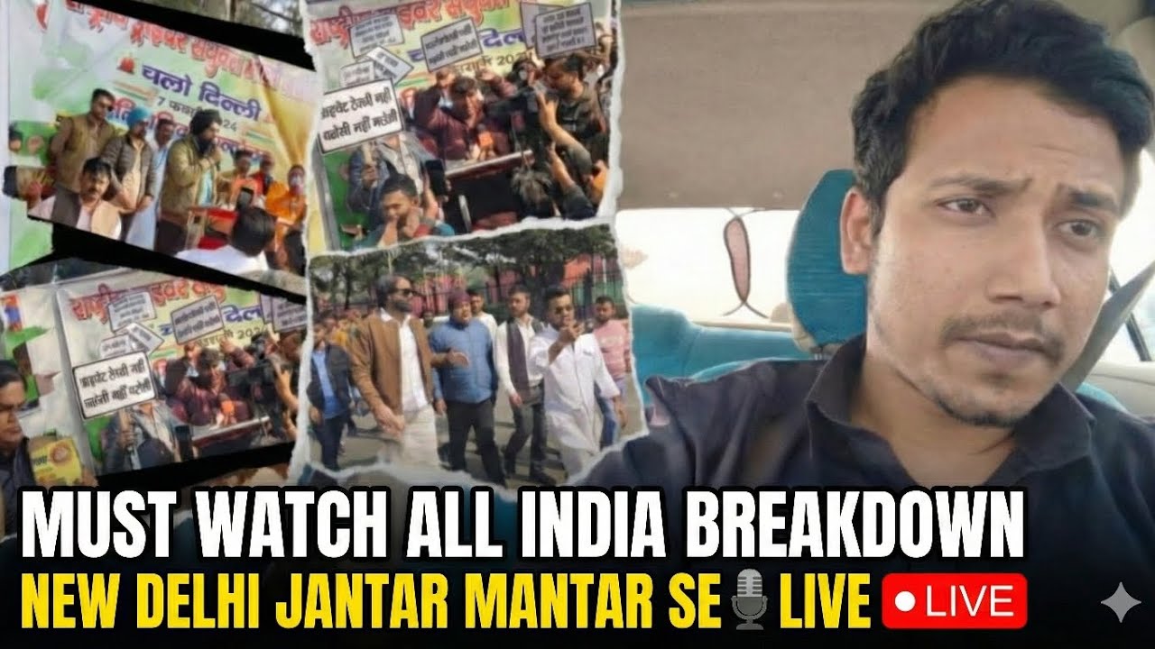 Must watch All india breakdown 🎥📢🇮🇳🎥|| Delhi NCR || Jantar mantar || Full vlog out || #viralvideo 