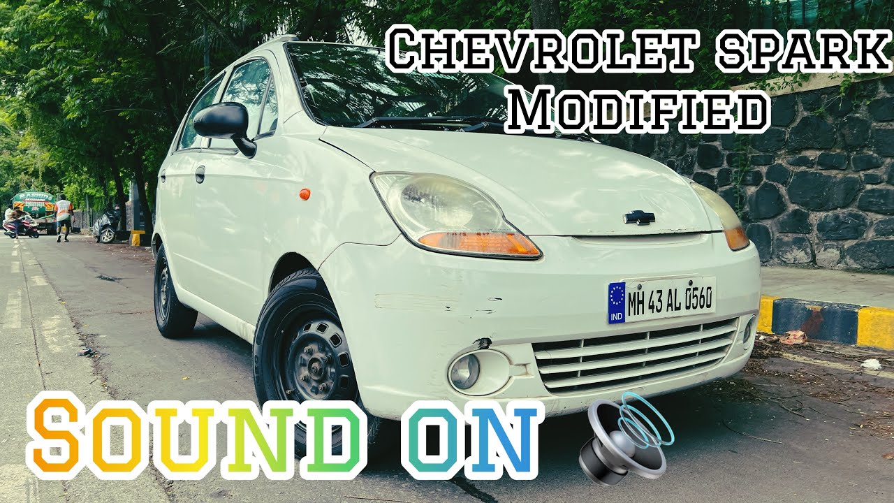 CHEVROLET SPARK MODIFIED | SOUND ON 🔊 | Jasmit Singh