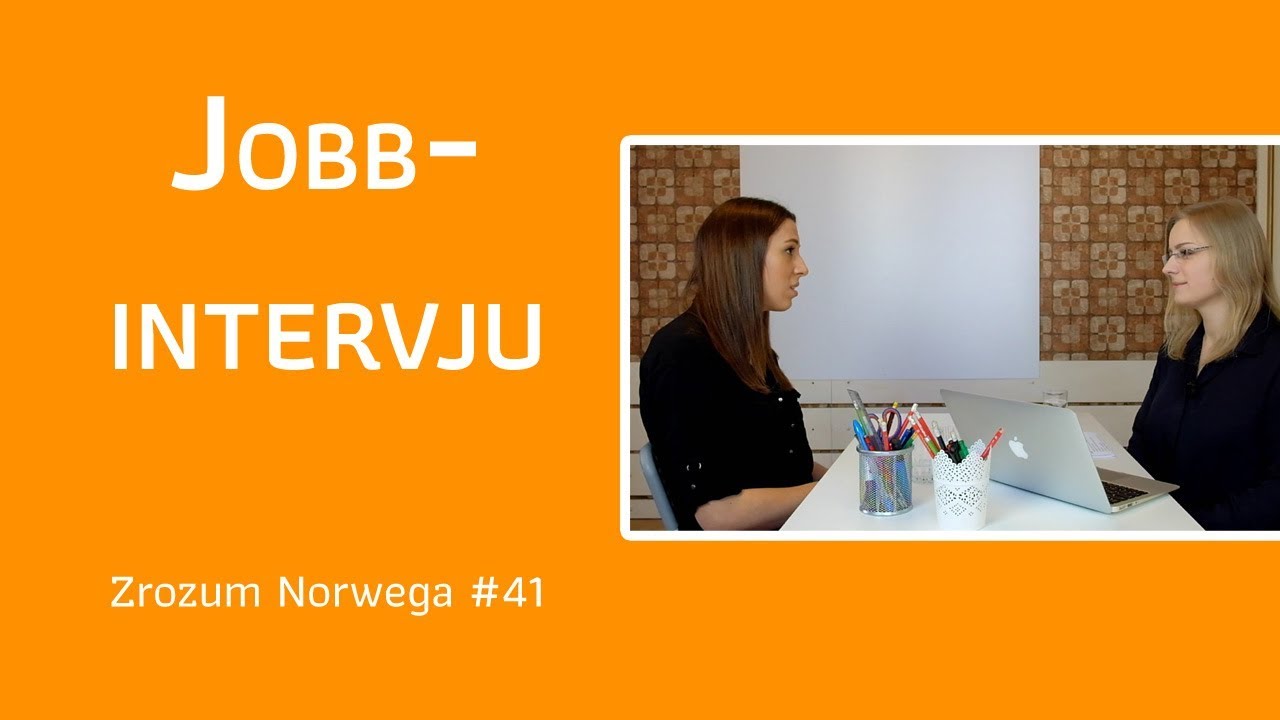 Jobbintervju - Zrozum Norwega #41