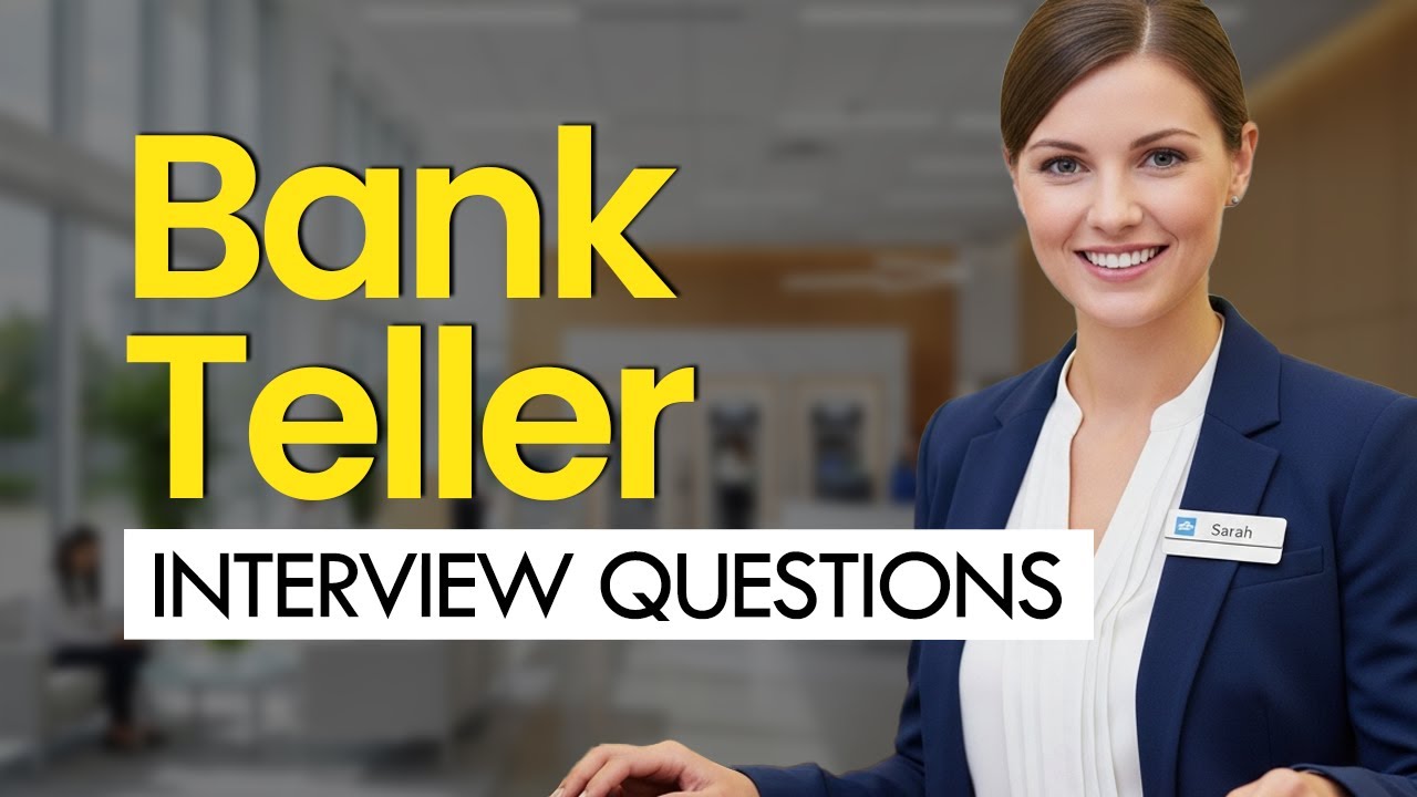 Bank Teller Interview Questions & Answers 2026 | PASS YOUR INTERVIEW