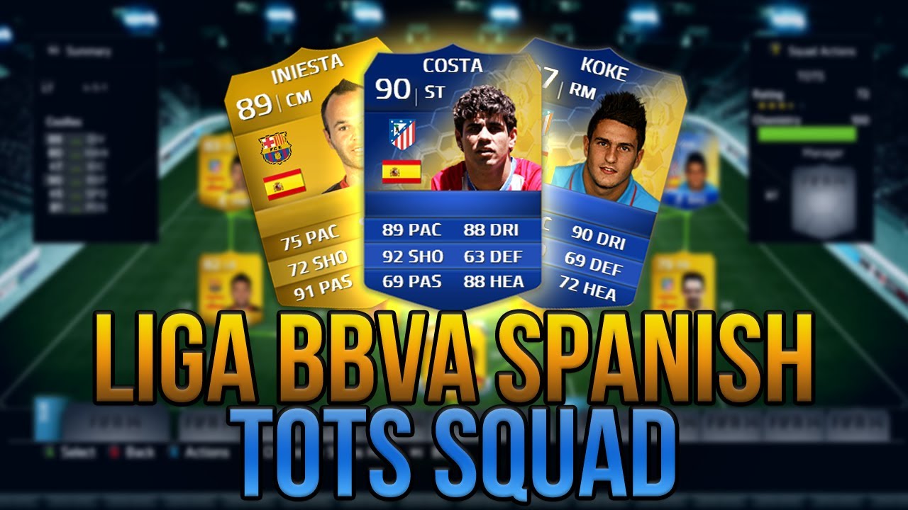 FIFA 14 - 500k Spanish Liga BBVA Team! Ft. TOTS Diego Costa & Koke! | Squad Builder #42