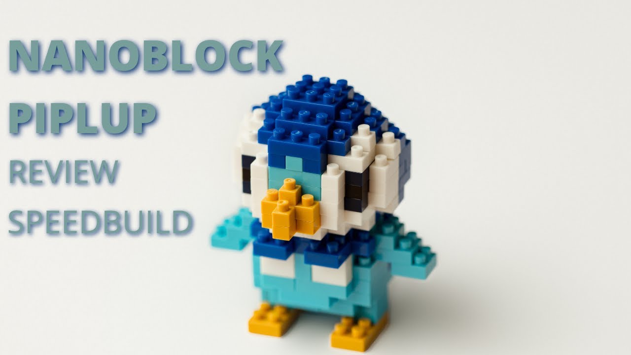 Nanoblock PIPLUP Review and Speed Build